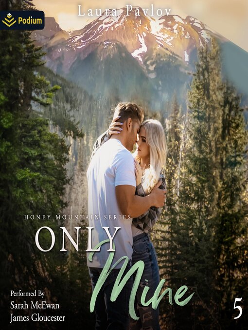 Title details for Only Mine by Laura Pavlov - Available
